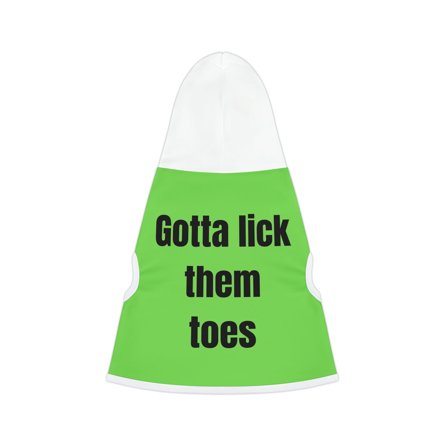 "Gotta Lick Them Toes" Pet Hoodie